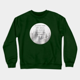 John Muir Crewneck Sweatshirt